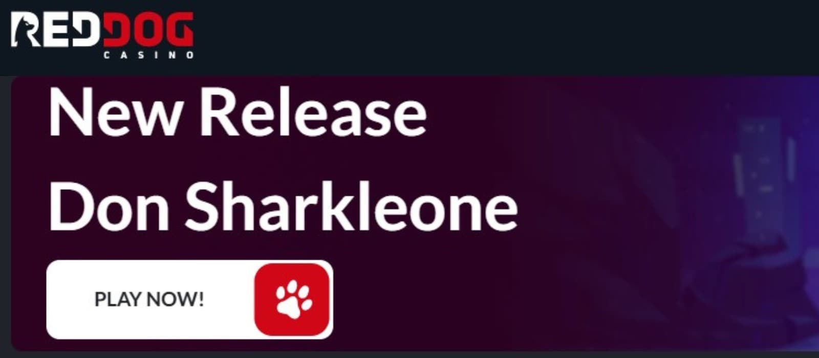 The landing page of RedDog Casino presents the new release called Don Sharkleone.